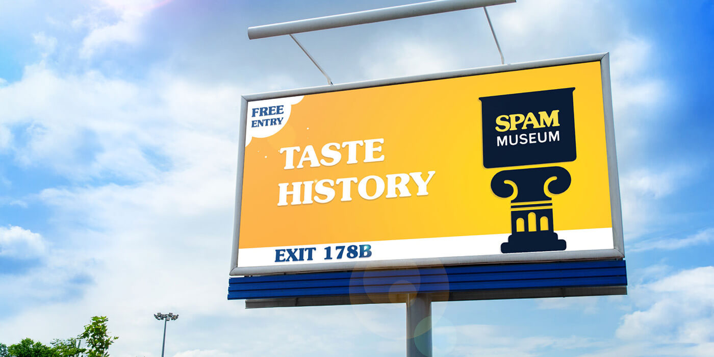 SPAM Museum Billboards